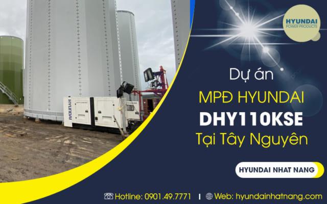 Dự án máy phát điện hyundai dhy110kse ở Tây Nguyên